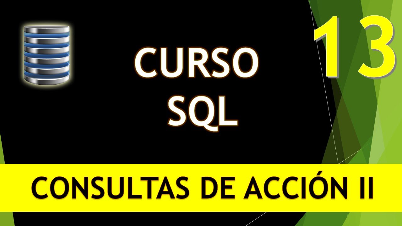Curso SQL. Consultas de acción II. Eliminación. Vídeo 13