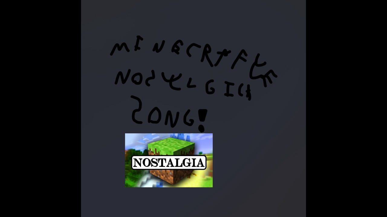 every nostalgic song ever in minecraft!!!!