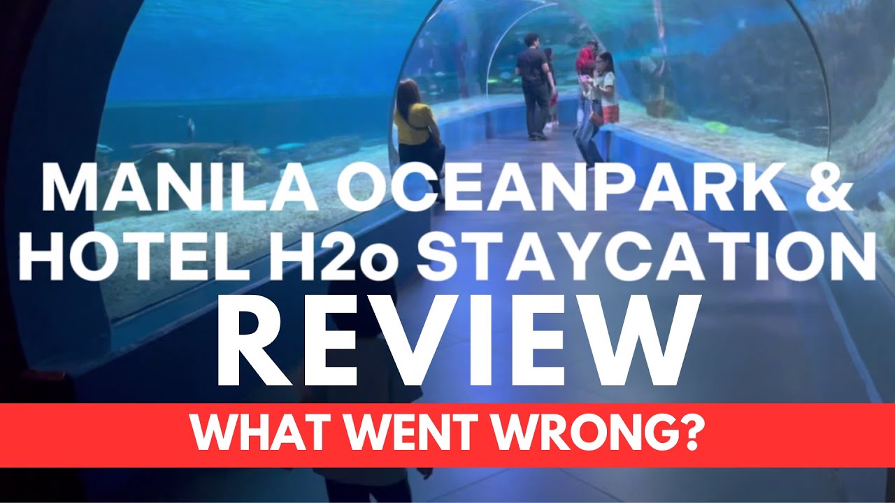 MANILA OCEAN PARK & Hotel H20 Review | NabFam Vlogs | Staycation
