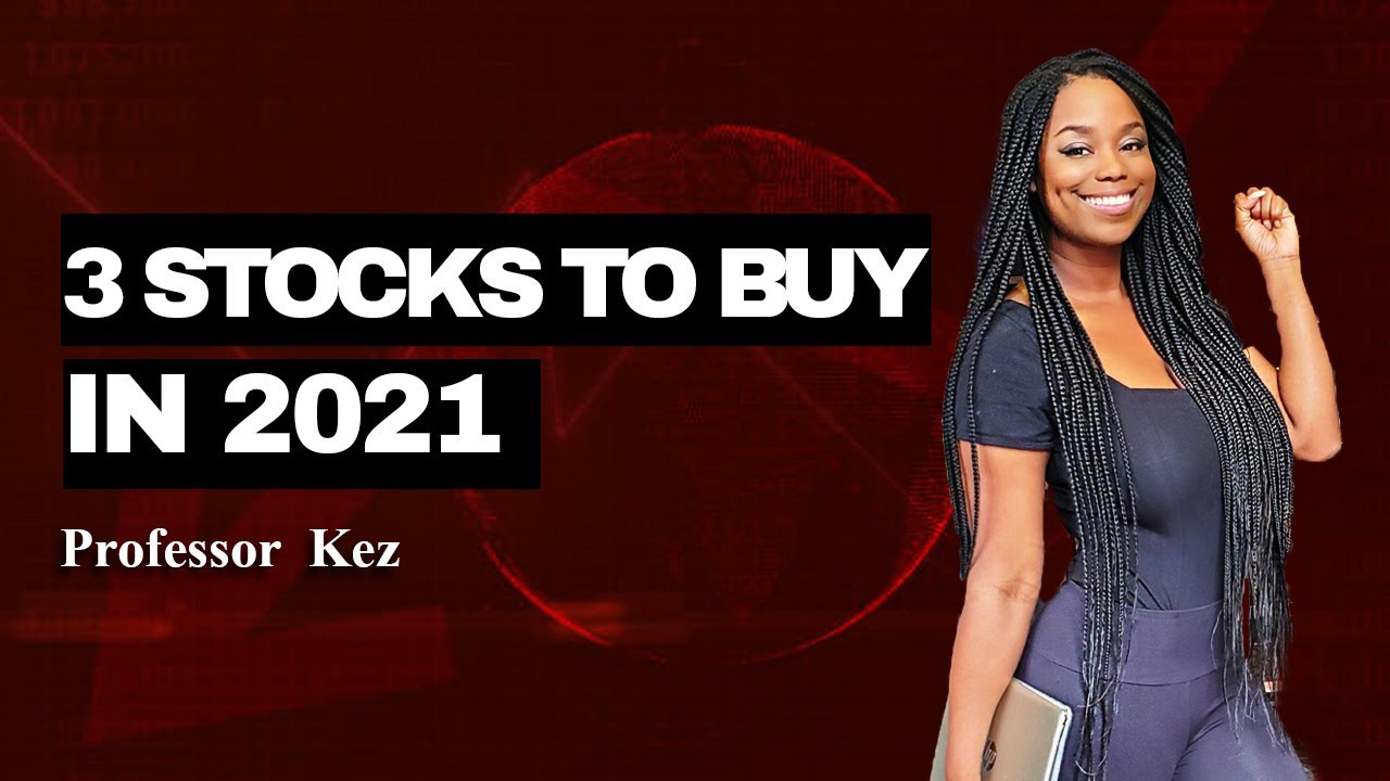 Top 3 Stock Picks for 2021