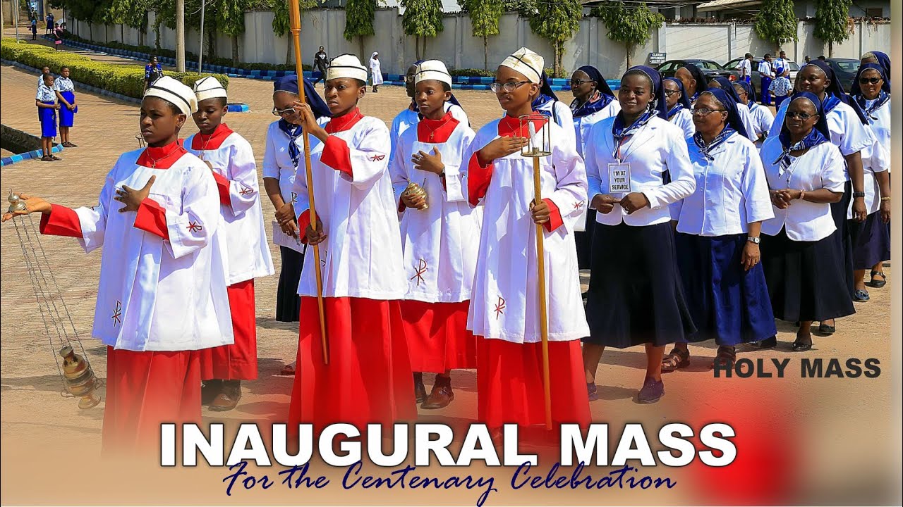 INAUGURAL MASS FOR THE CENTENARY CELEBRATION (HOLY MASS)