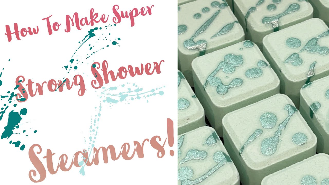 How To Make A Super Strong Shower Steamer! (Shower Steamer DIY + Tutorial)