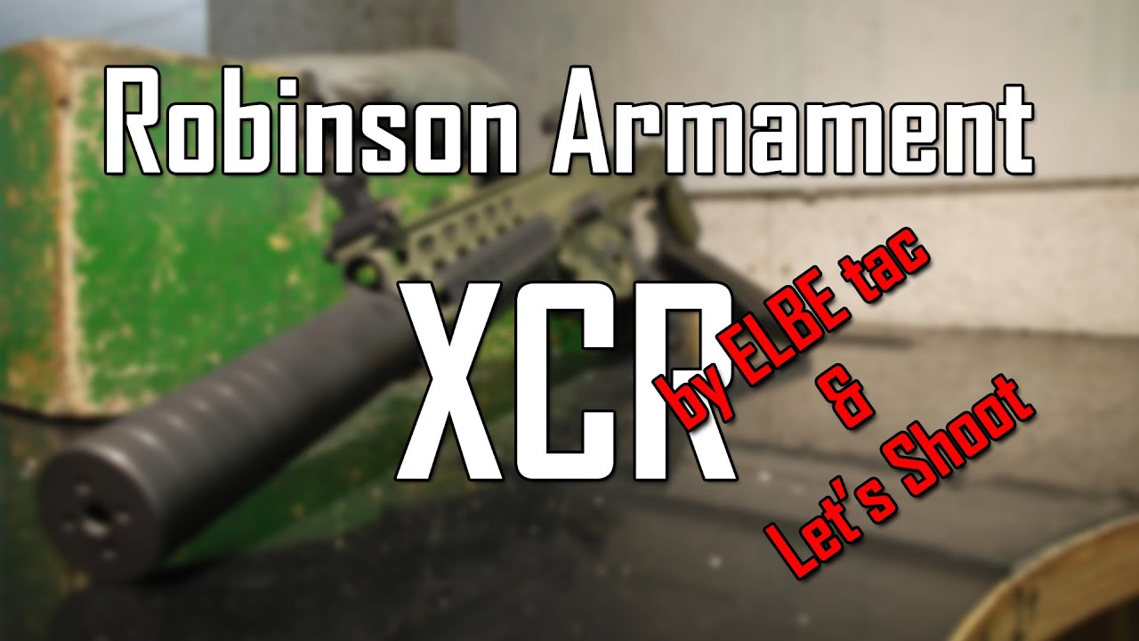 Rangetest: Robinson Armament XCR by ELBE tac - Let's Shoot #85