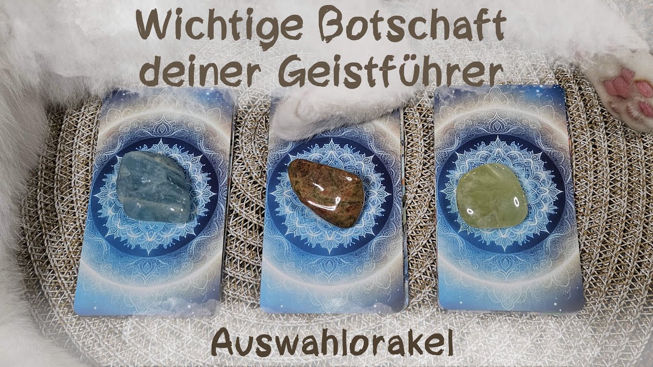 🔮Botschaft deiner Geistführer🔮Auswahlorakel🔮