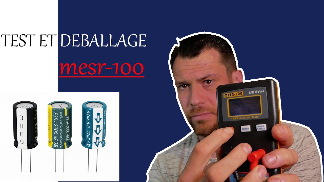Deballage et test du MESR-100