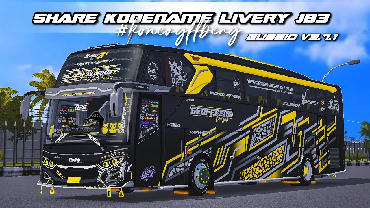KODENAME SHD JB3 TERBARU SPESIAL BLACK MARKET & LIVERY FREE STIKER | BUSSID V3.7.1