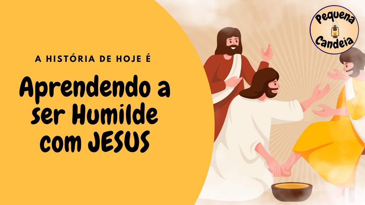 JESUS, O MAIOR EXEMPLO DE HUMILDADE