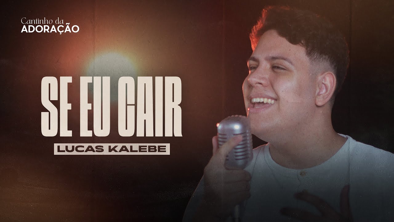 Lucas Kalebe - Se Eu Cair (COVER) 