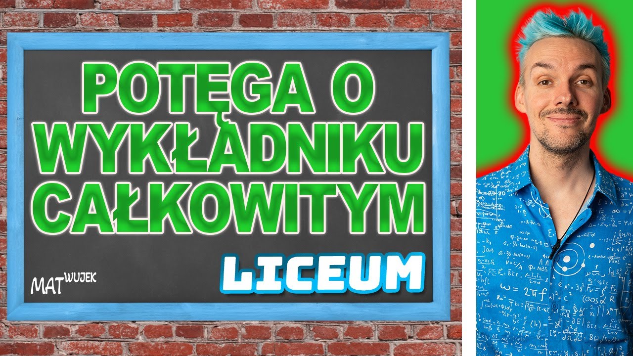 POTĘGA O WYKŁADNIKU CAŁKOWITYM