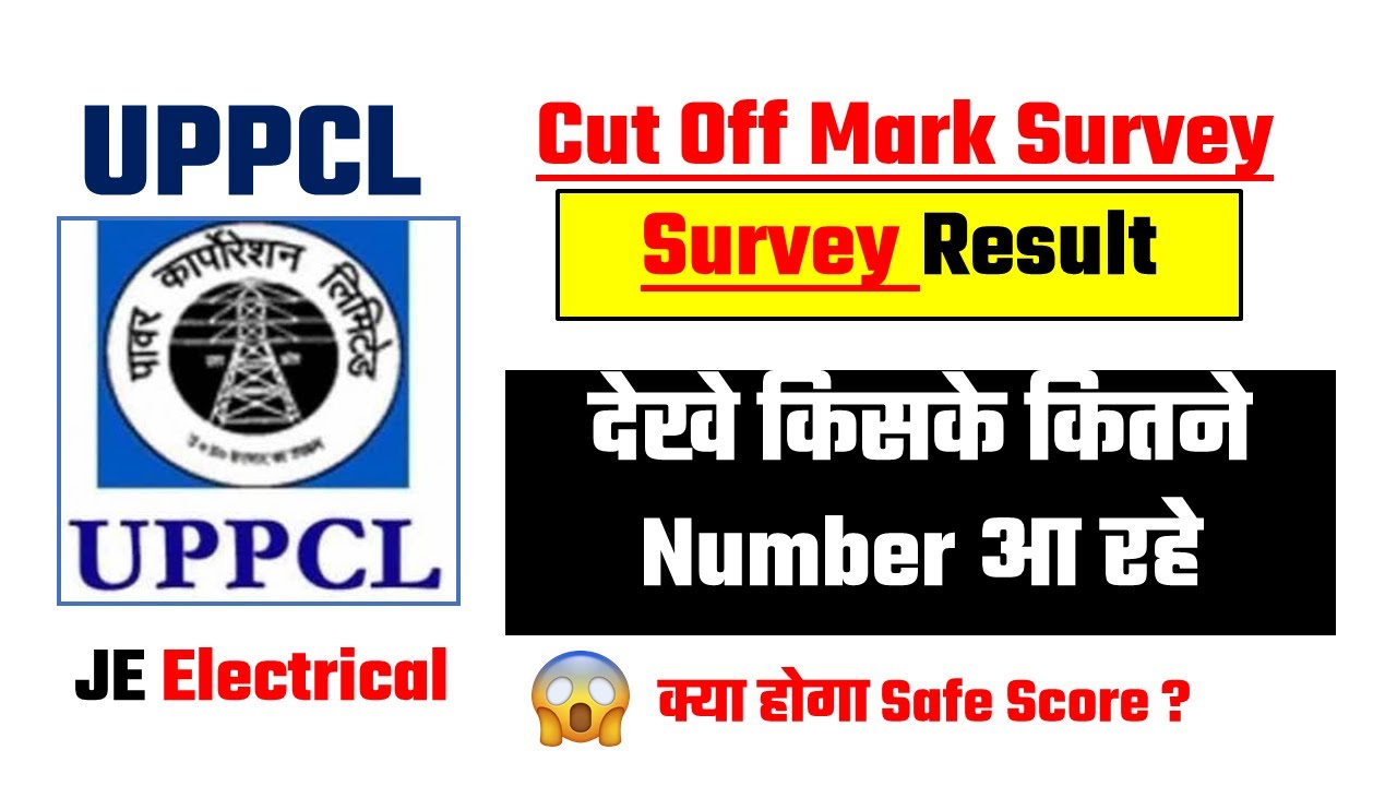 UPPCL JUNIOR ENGINEER 2021 CUT OFF SURVEY RESULT
