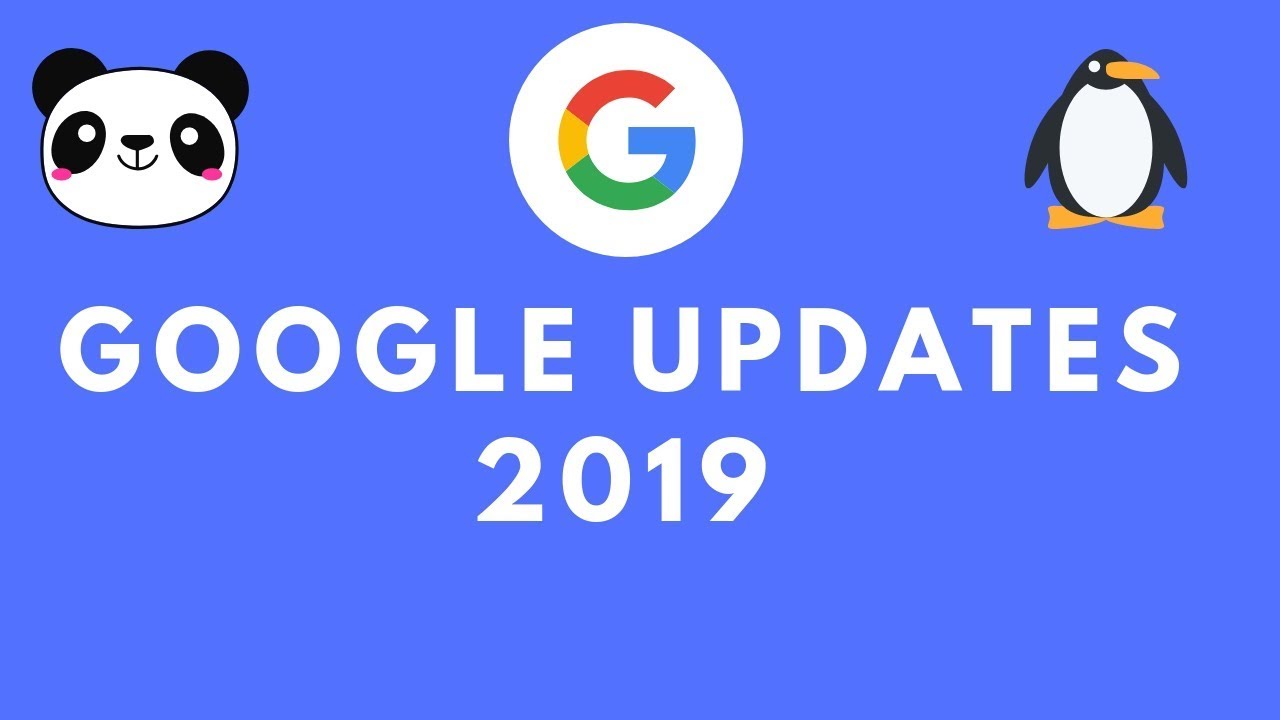 Google Updates - Latest Google Algorithm Updates 2019 | Tutorial For Beginners