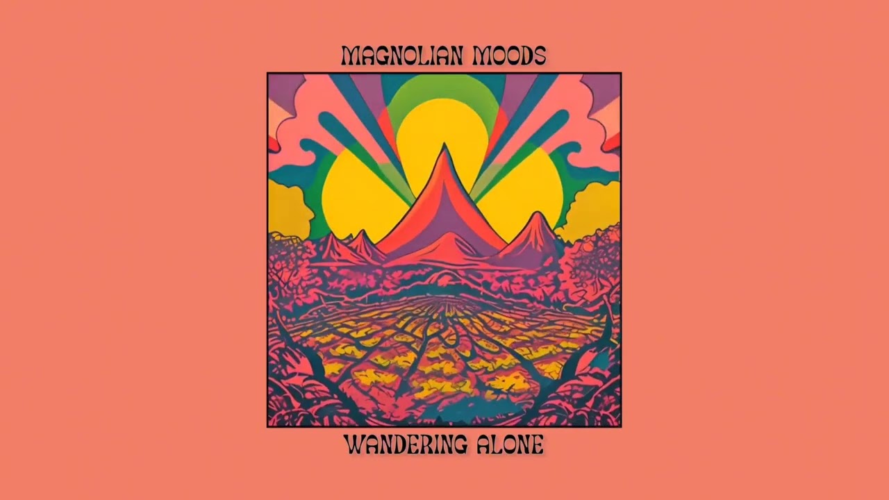 Magnolian Moods - Wandering Alone (Official Audio)