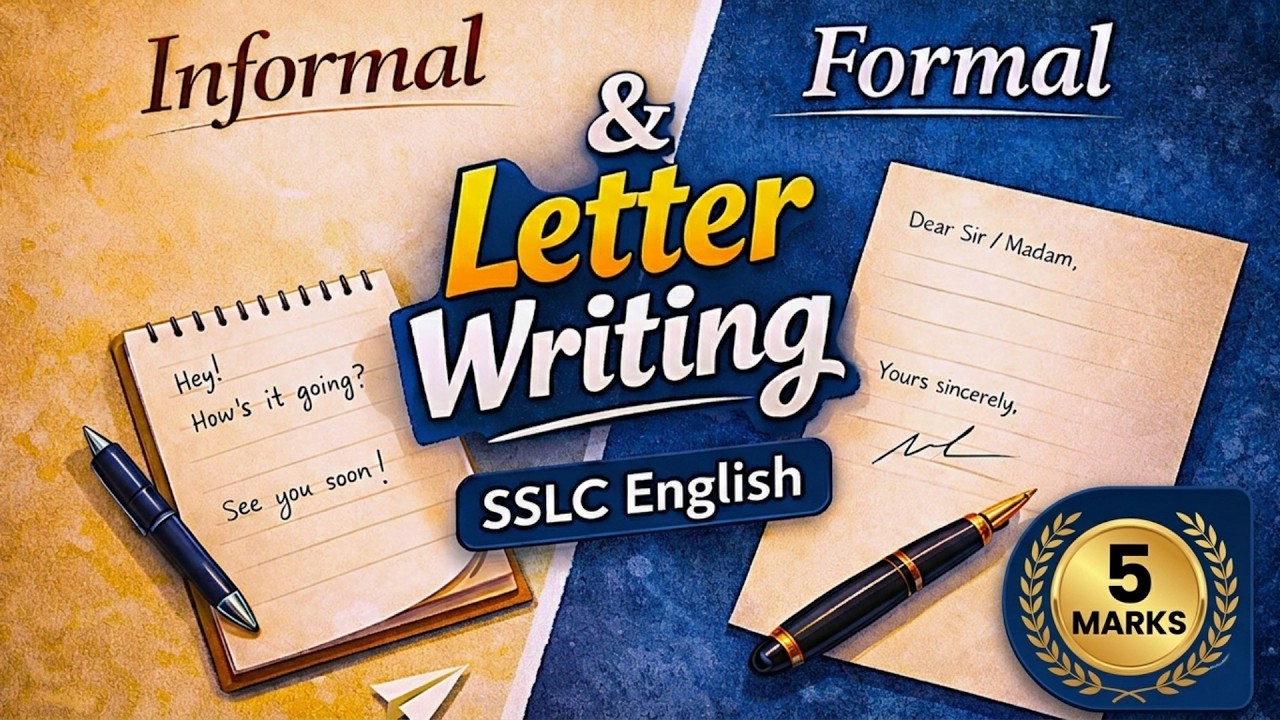 Informal & Formal Letter Writing | SSLC English Grammar | 5 Marks Important Question