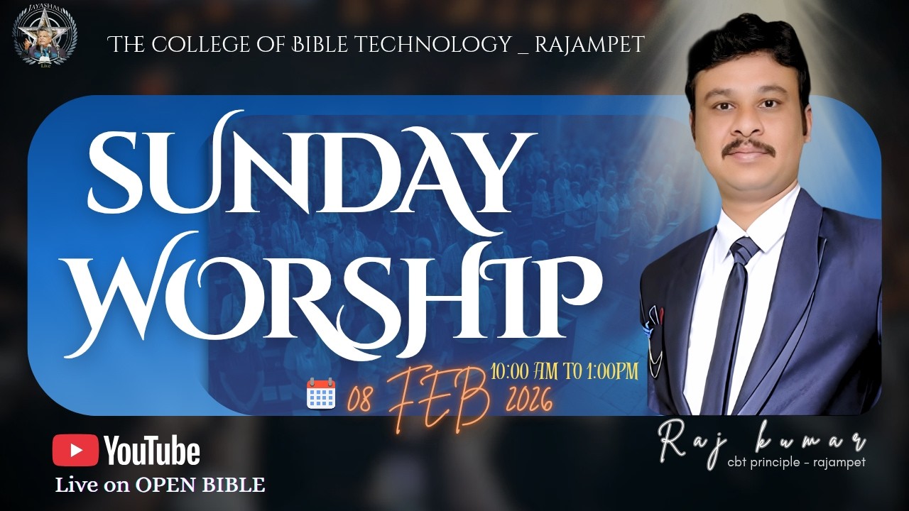 SUNDAY WORSHIP||cbt rajampet ||08 FEB 2026