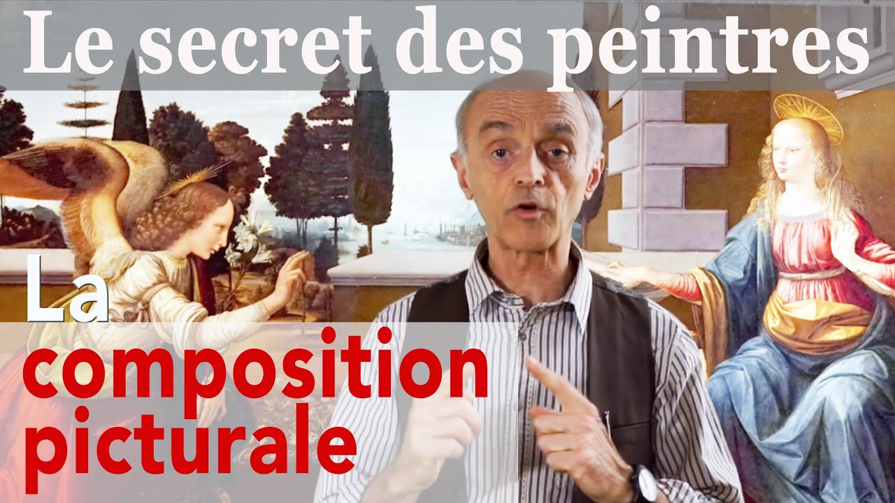 Le secret des peintres - Composition Picturale
