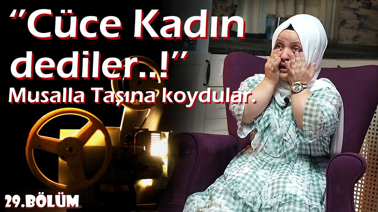 ANLATIRSAN FİLM OLUR | 29.Bölüm - Berat ÇETİNKAYA ''Cüce Kadın dediler..! Musalla Taşına Koydular.'