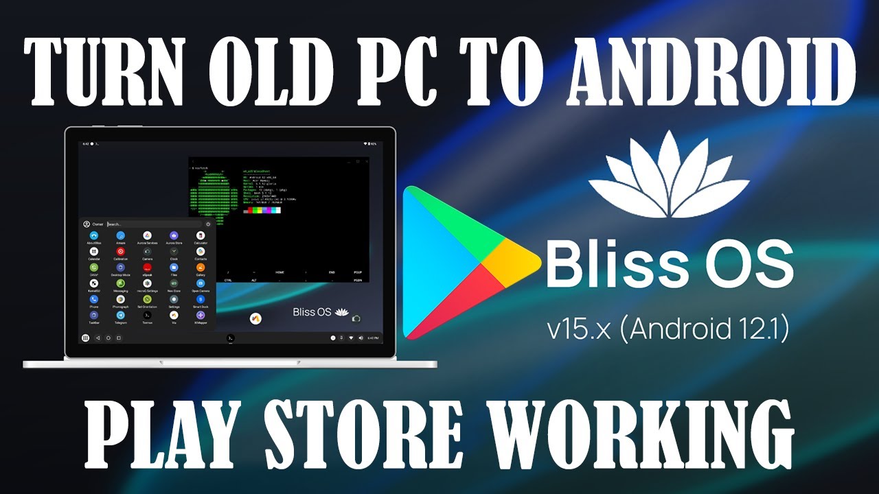 Turn Your PC into an Android Machine with Bliss OS!