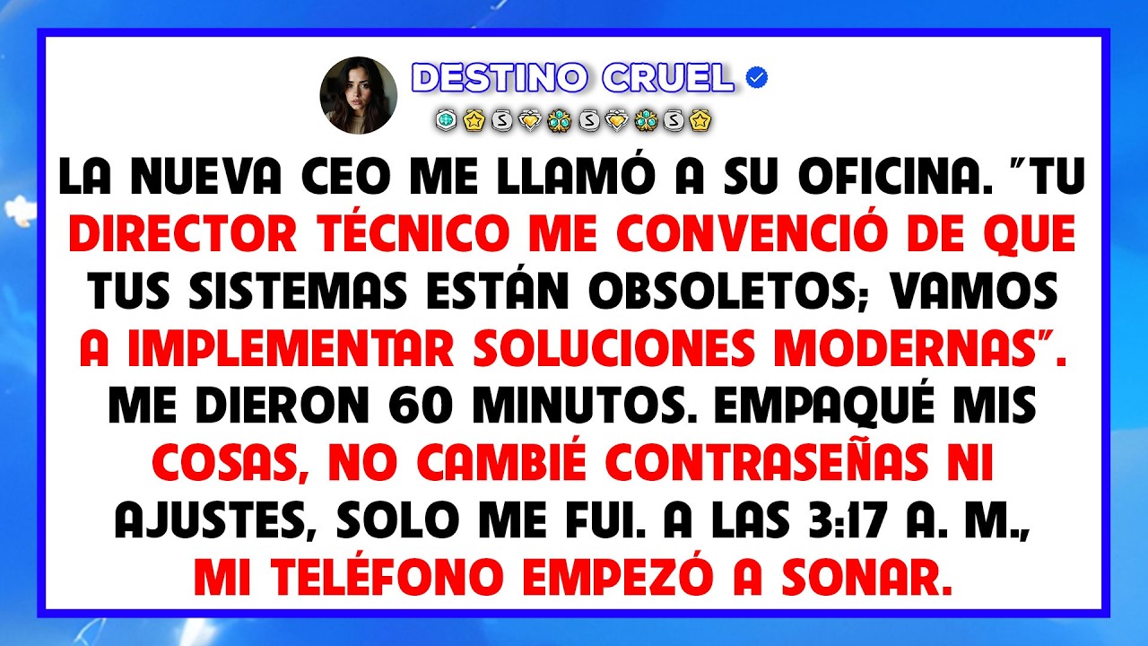 Mi director le dijo al nuevo CEO que yo era obsoleto, luego los servidores se sobrecalentaron