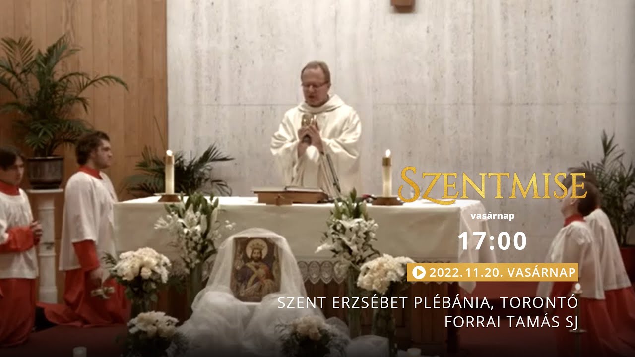 Szentmise a torontói Szent Erzsébet templomból – Forrai Tamás – 221120