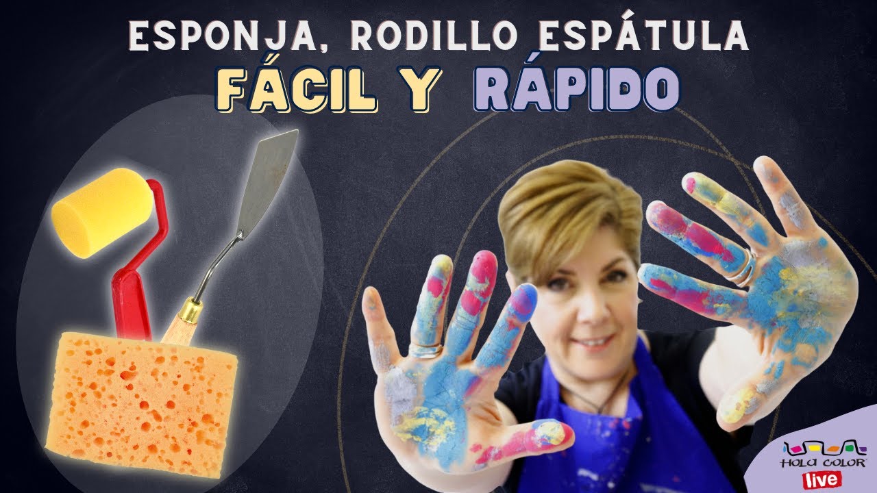 🎯 CÓMO lograr EFECTOS y TEXTURAS FÁCILES con ESPONJA, ESPÁTULA y RODILLO 🎨 - Hola Color LIVE