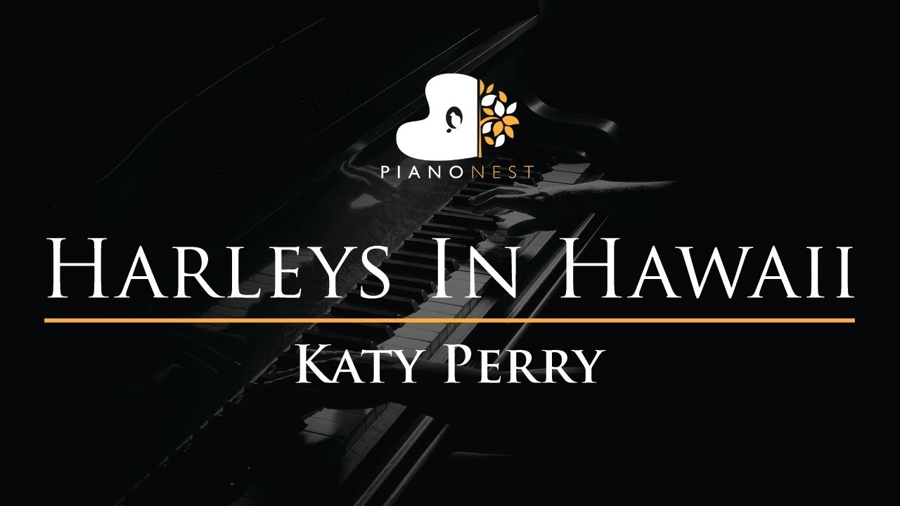Katy Perry - Harleys In Hawaii - Piano Karaoke Instrumental Cover with Lyrics
