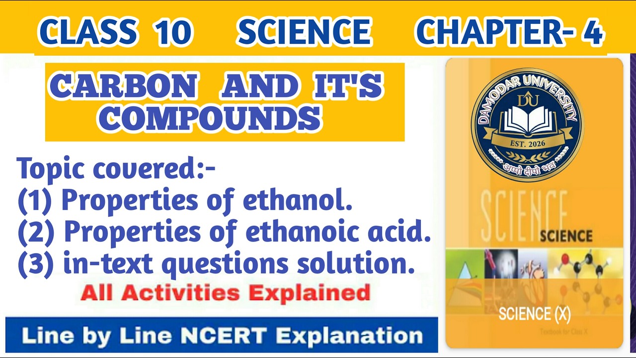 Properties of ethanol and ethanoic acid- class 10 science chapter-4 CARBON AND IT'S COMPOUNDS