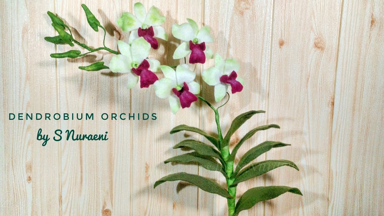 #DIY Easy Dendrobium Orchids from Felt Fabric - Interior Flower Tutorial by S Nuraeni