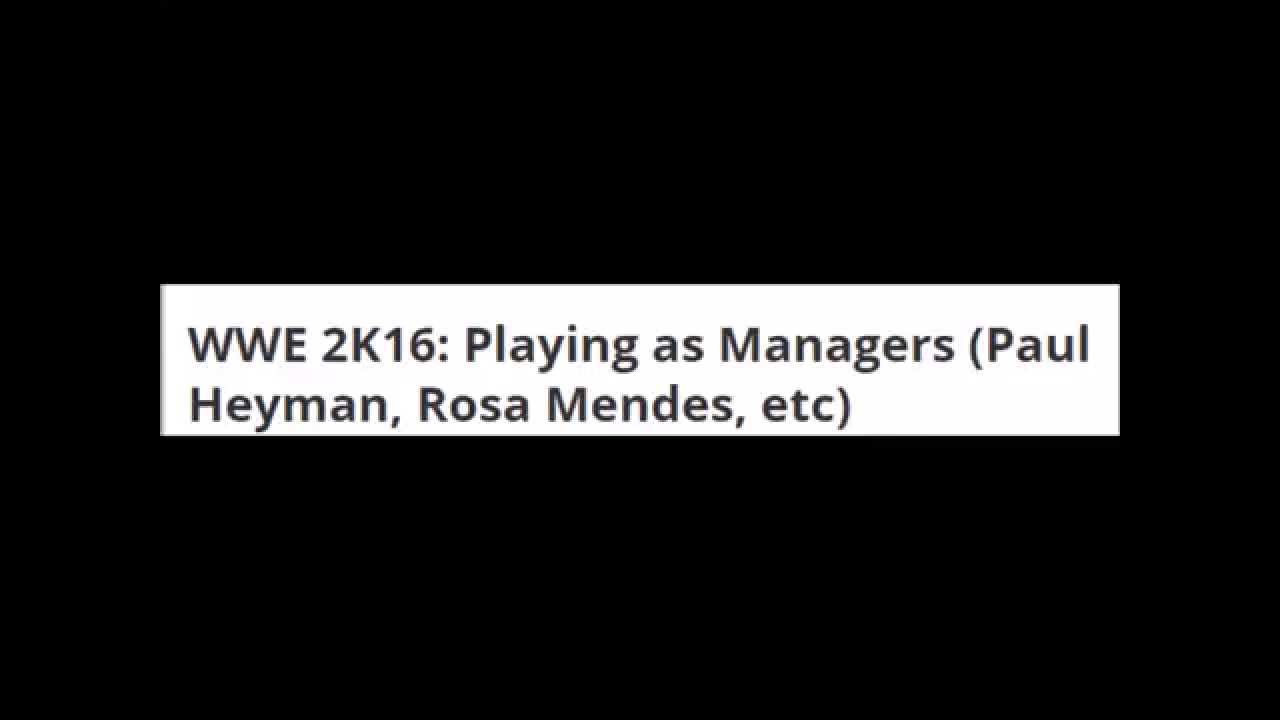 WWE 2K16 How to play as NPC Managers
