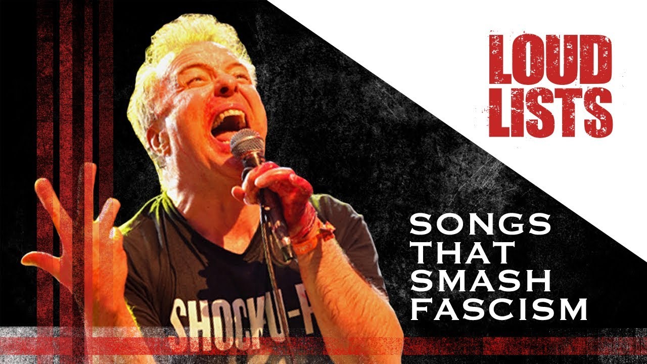 10 Powerful Songs That Smash Fascism