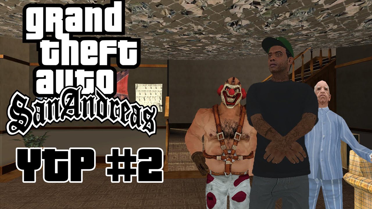 GTA SA | YTP #2