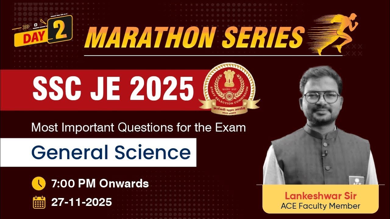 SSC JE 2025 Exam: Marathon Series | General Science | Most Important Questions | ACE Online