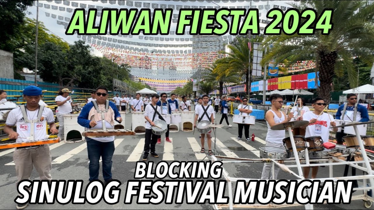 SINULOG FESTIVAL MUSICIAN - BLOCKING ALIWAN  FIESTA 1024 Cebl#cebucity sinulogfestival