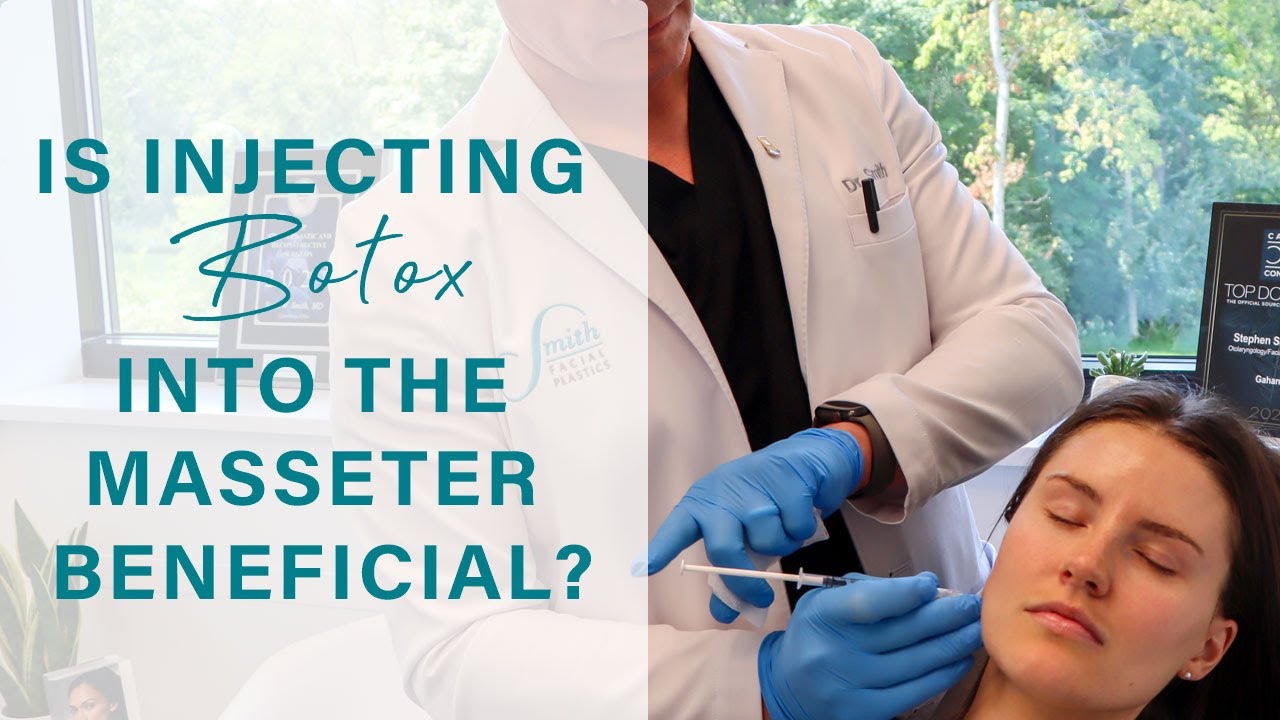 Injecting Botox into the Masseter Muscle | How does it help?
