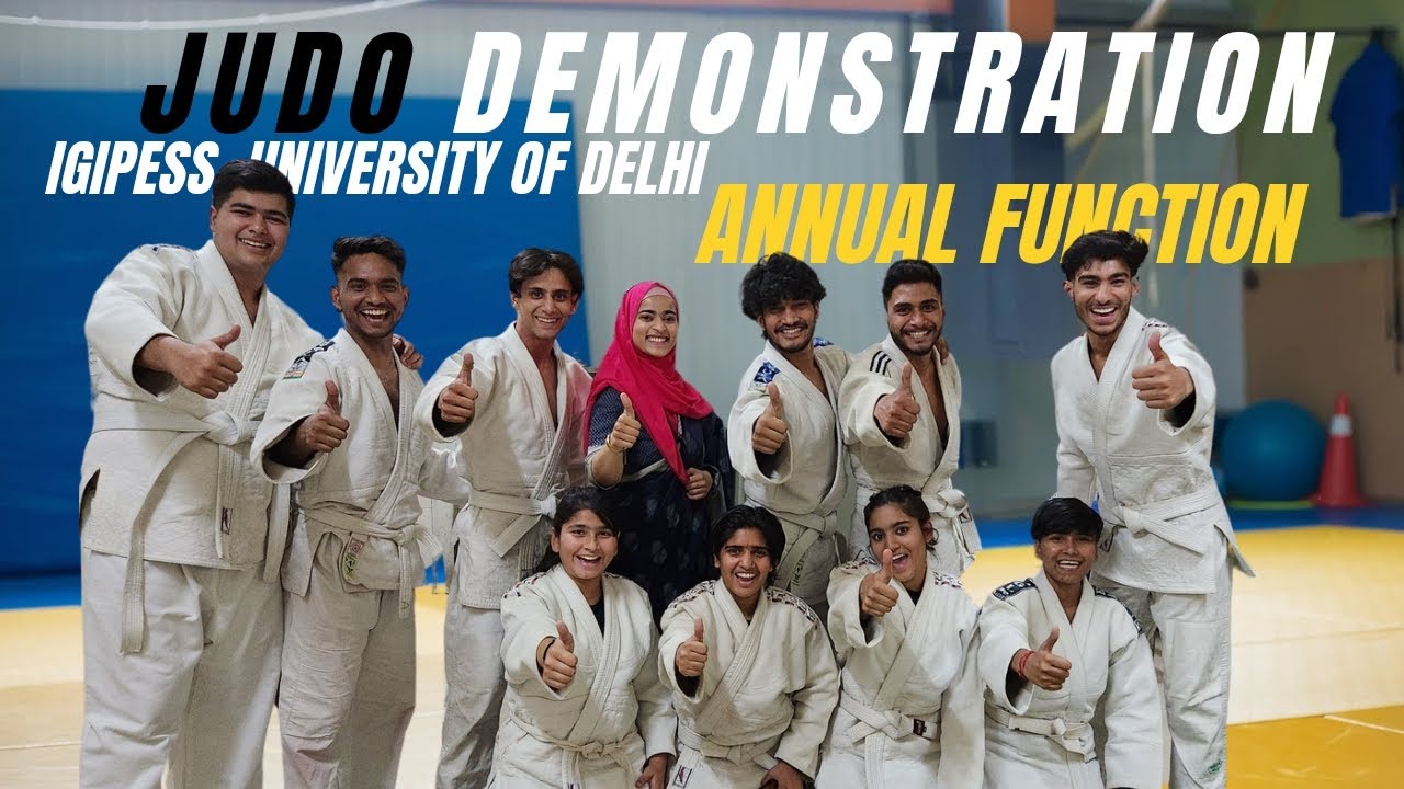 JUDO DEMONSTRATION by the Students of IGIPESS, UNIVERSITY OF DELHI 🥋🤍💙