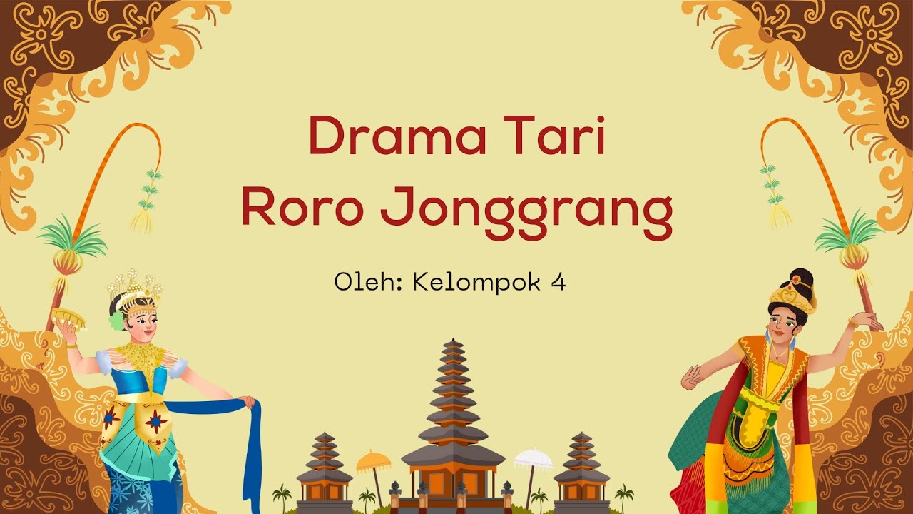 Drama Tari Roro Jonggrang