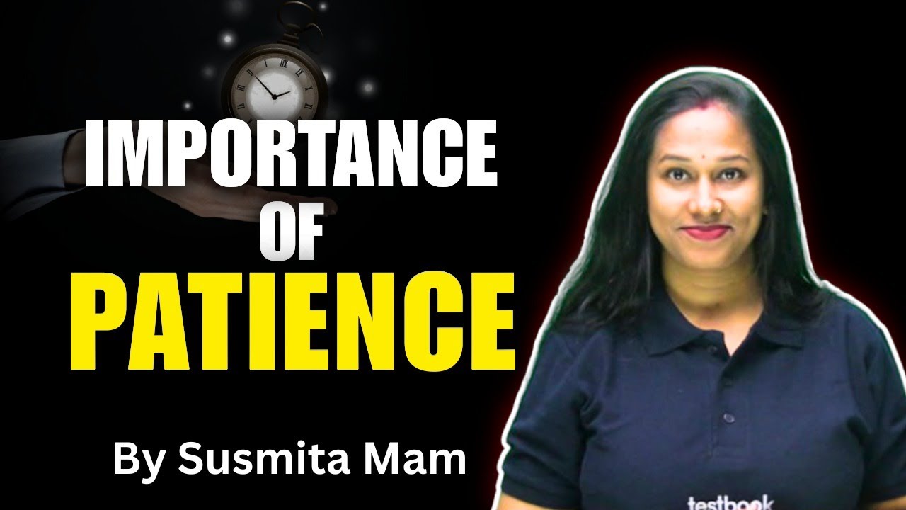 Importance of Patience | Why Waiting Is the Key to Success