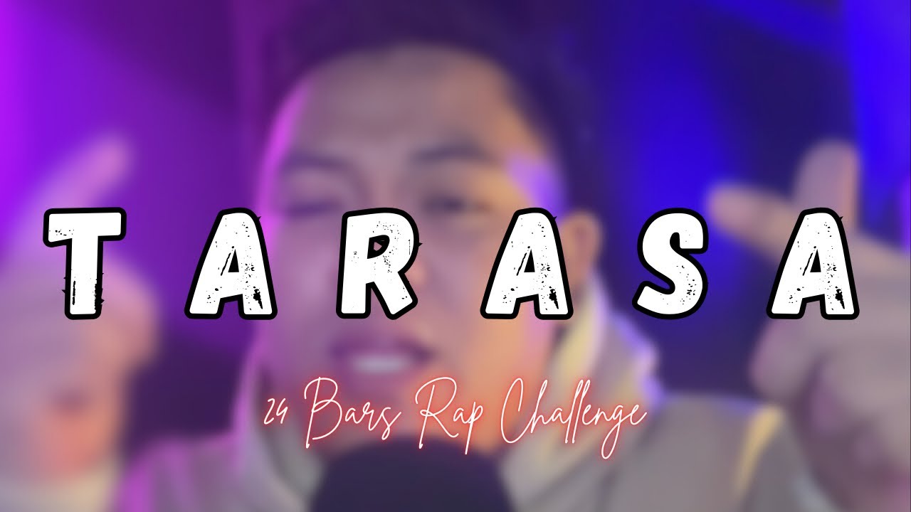 DNMR - TARASA RAP CHALLENGE ( 24 Bars Challenge )