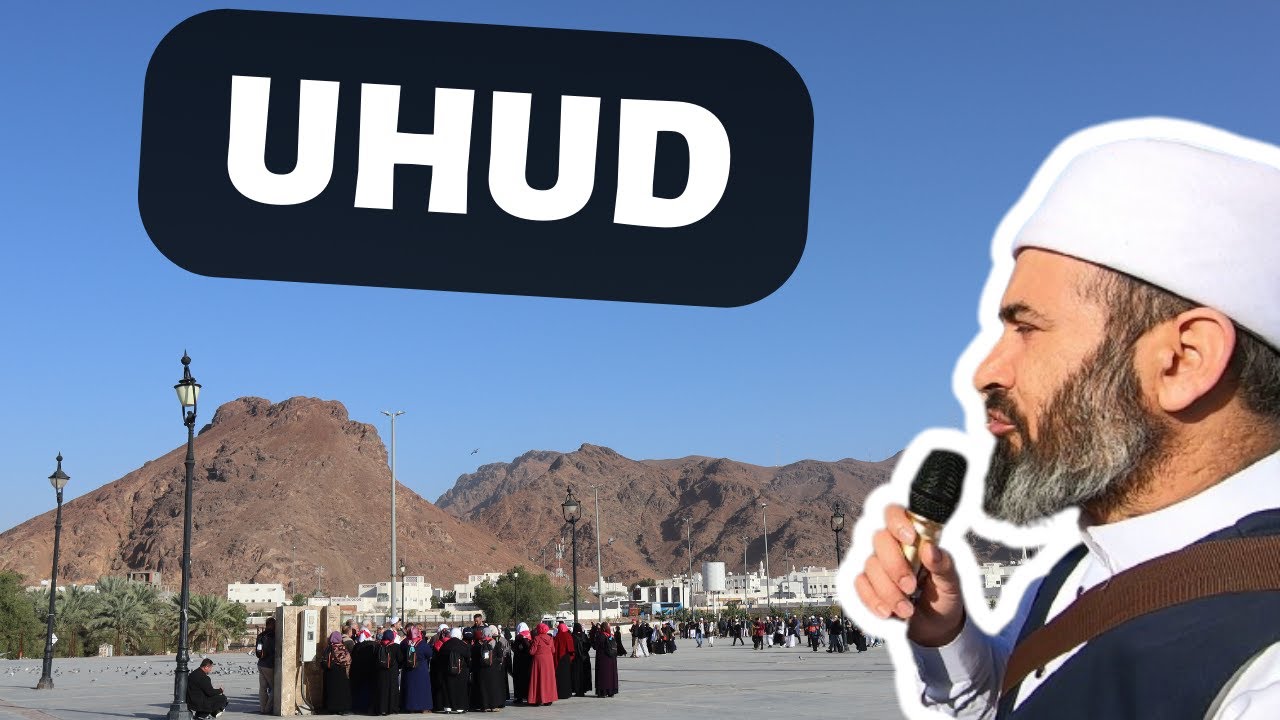Uhud Savaş Meydanı | Uhud Savaşı Nasıl Gerçekleşti? | Ailece Umre 35