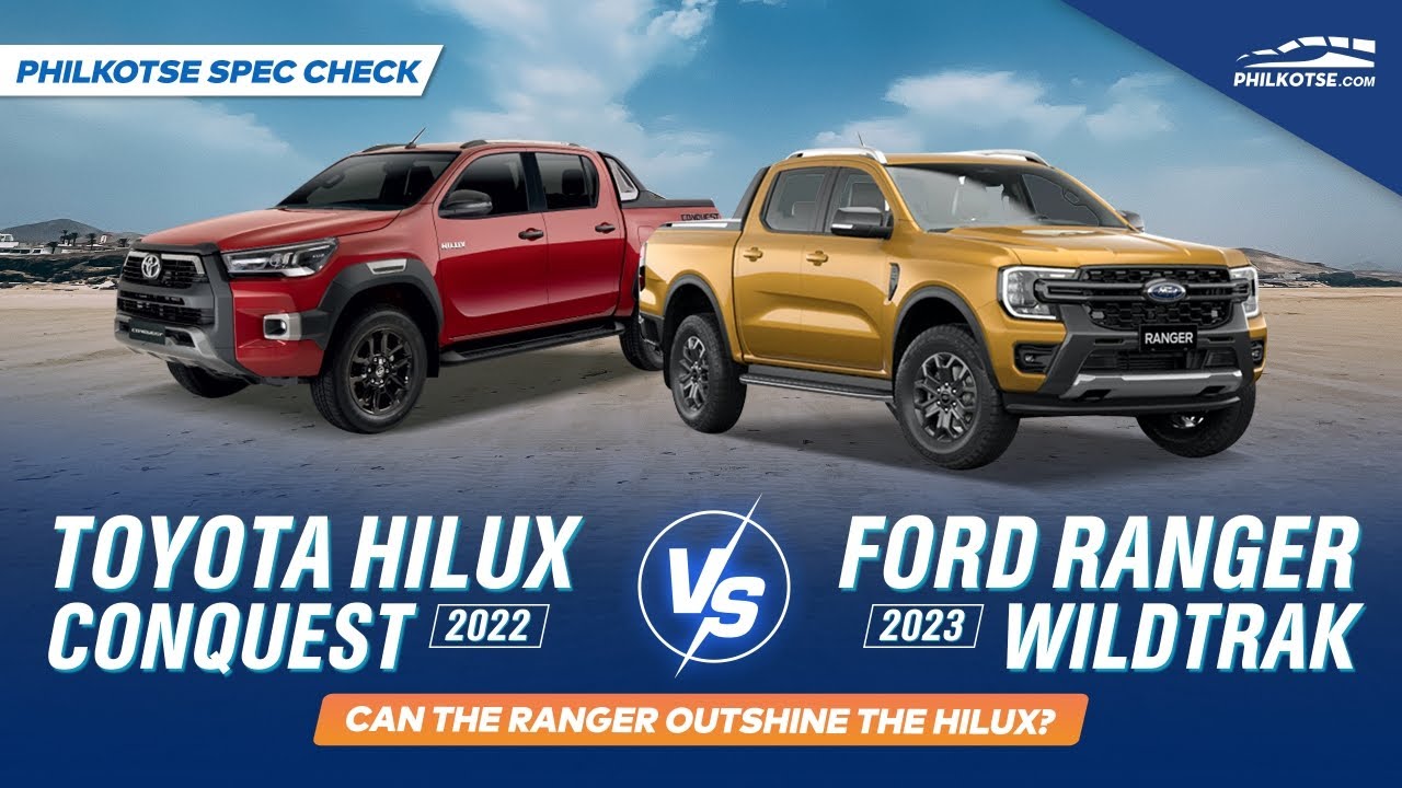 2022 Toyota Hilux Conquest 4x4 vs 2023 Ford Ranger Wildtrak 4x4 | Philkotse Spec Check