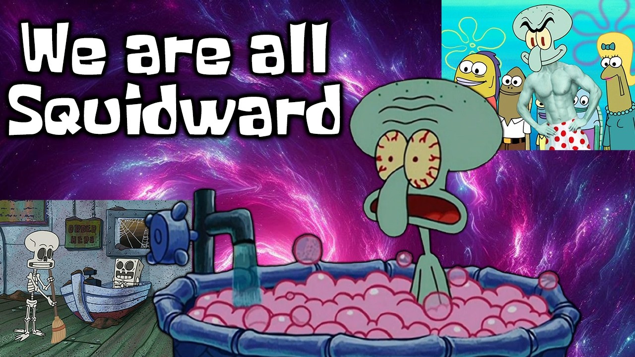 We ALL Grew Up To Become Squidward