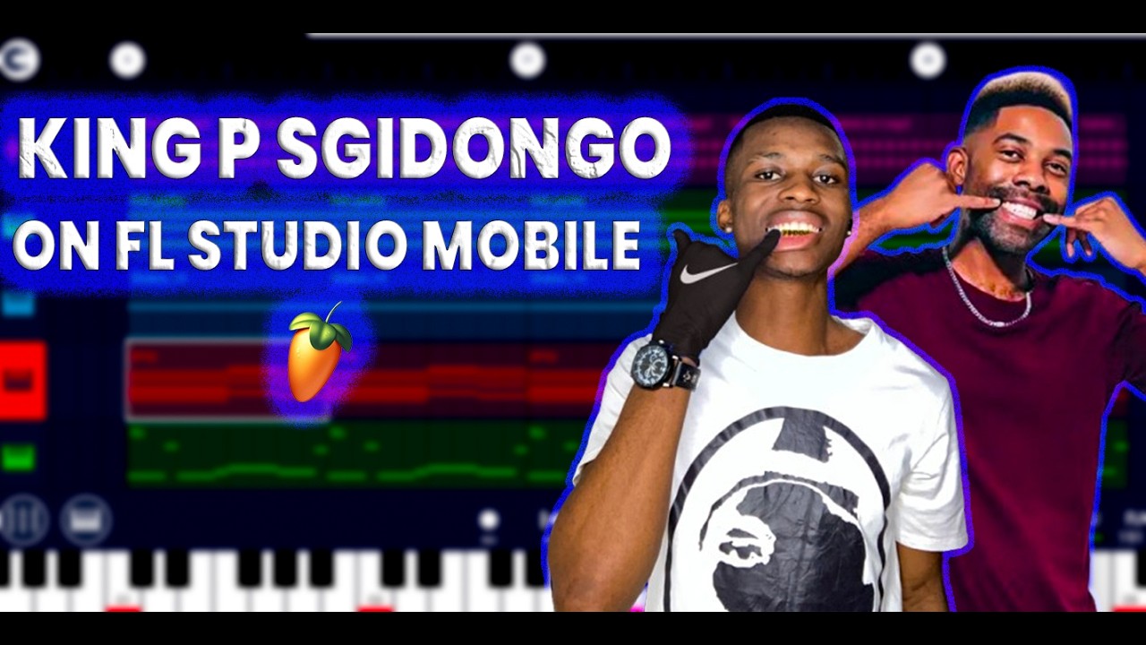 how to make sgidongo [amapiano] like [king p] on [fl studio mobile] for [beginners]