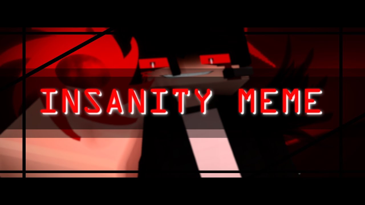 Insanity meme│Minecraft Animation