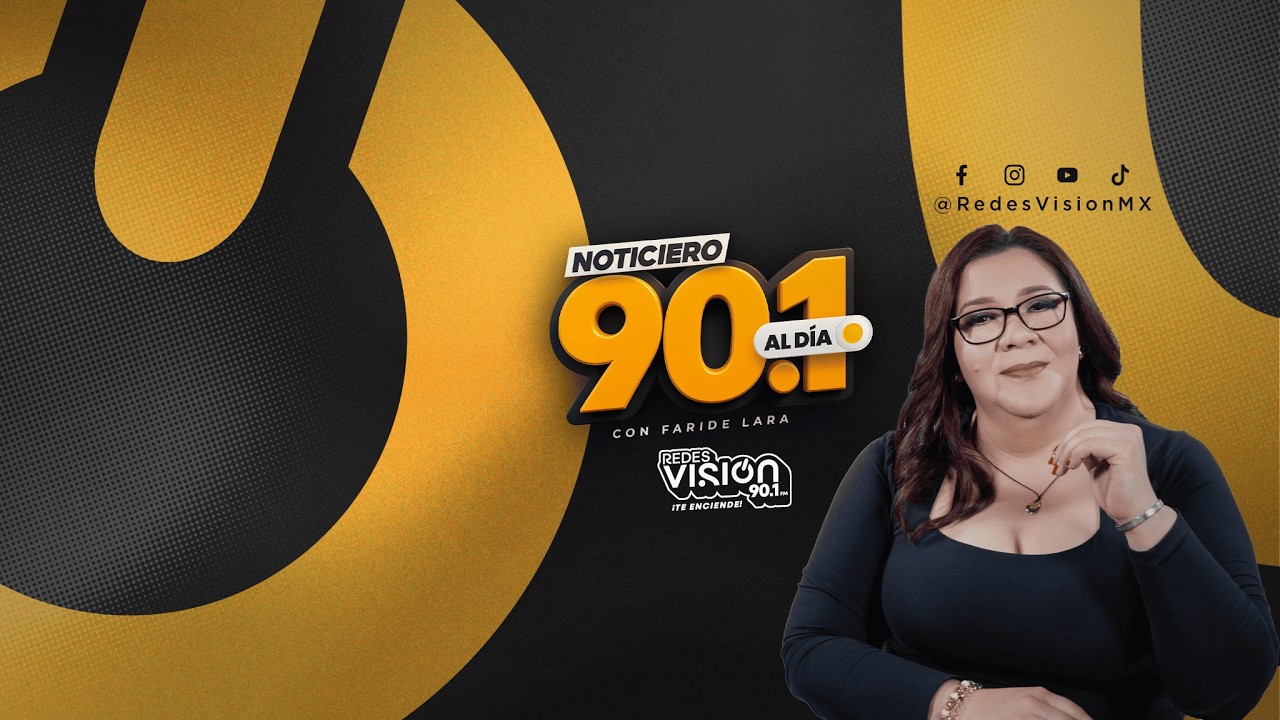 Noticiero 90.1 con Faride Lara 13/02/26