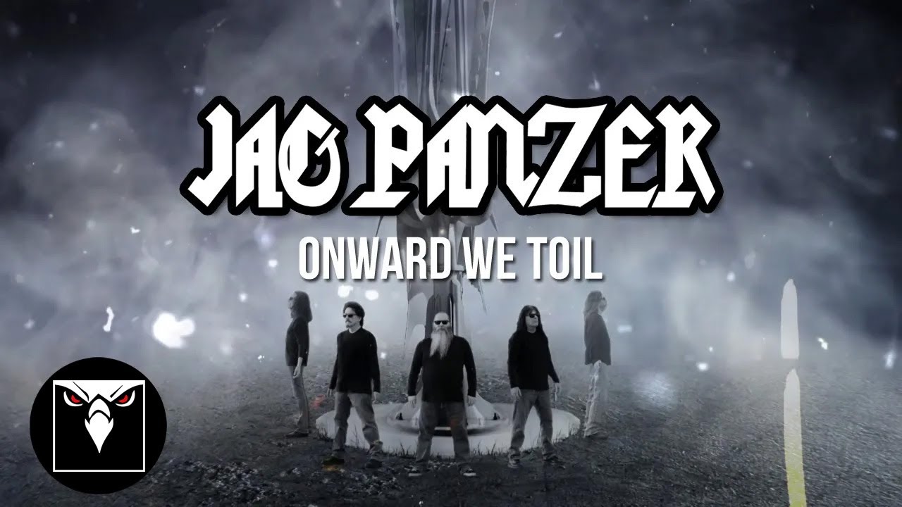 JAG PANZER - Onward We Toil (Official Lyric Video)