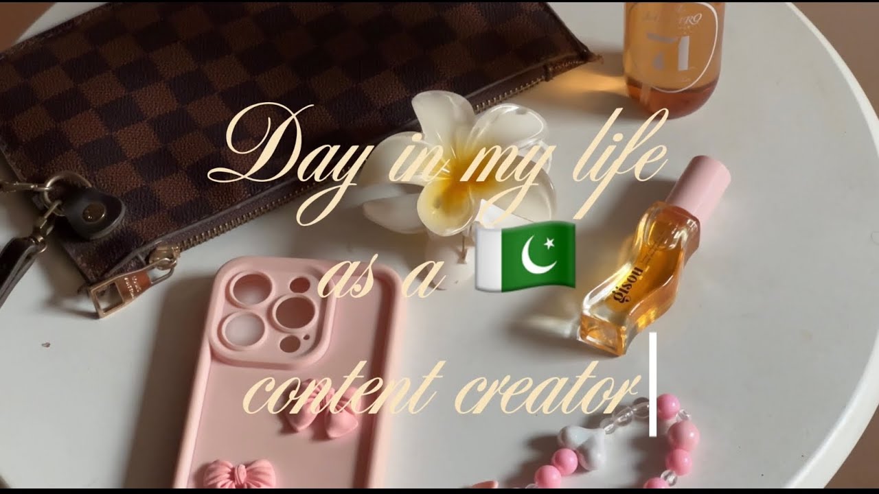 What It&rsquo;s REALLY Like Being a🇵🇰 Pakistani Content Creator (Day in the Life) 𐙚🧸ྀི