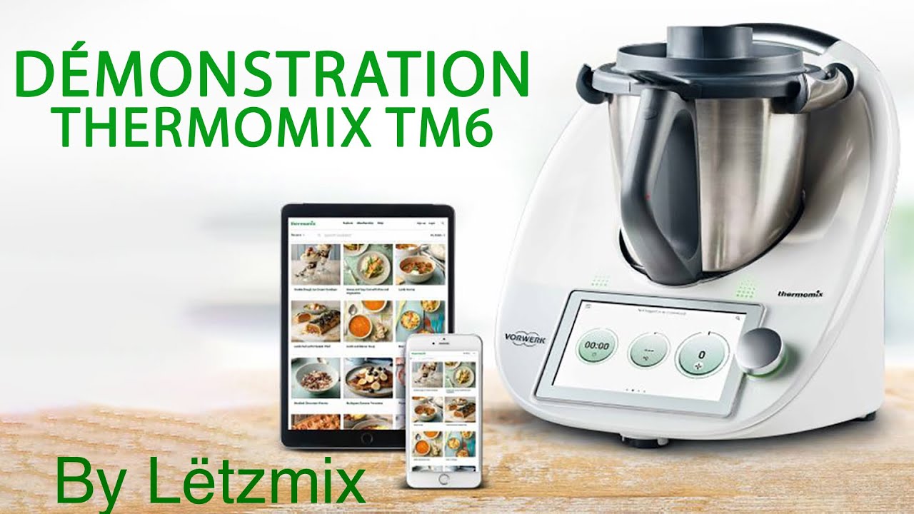 Démonstration complète Thermomix en 25min TM6