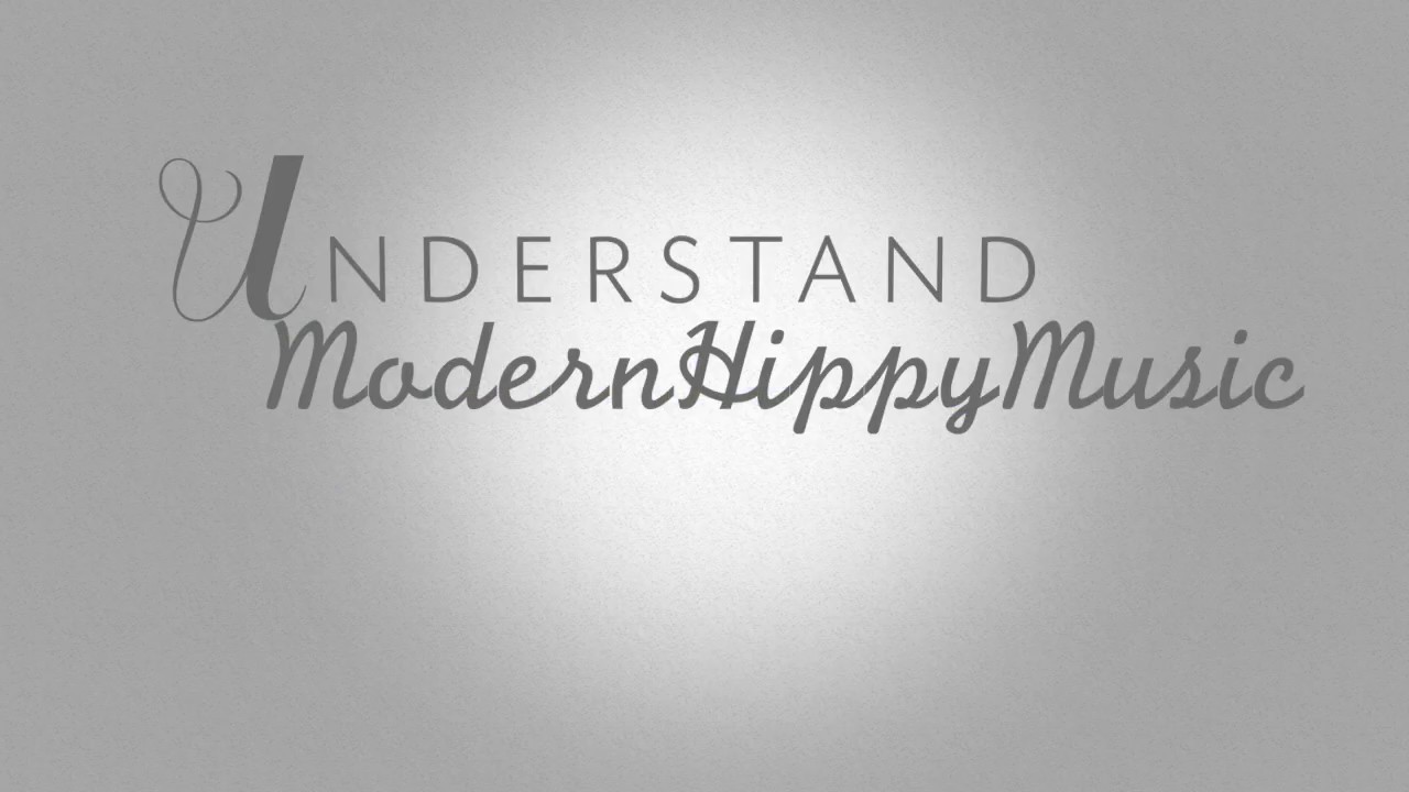 Modern Hippy-Understand(prod.TRWB