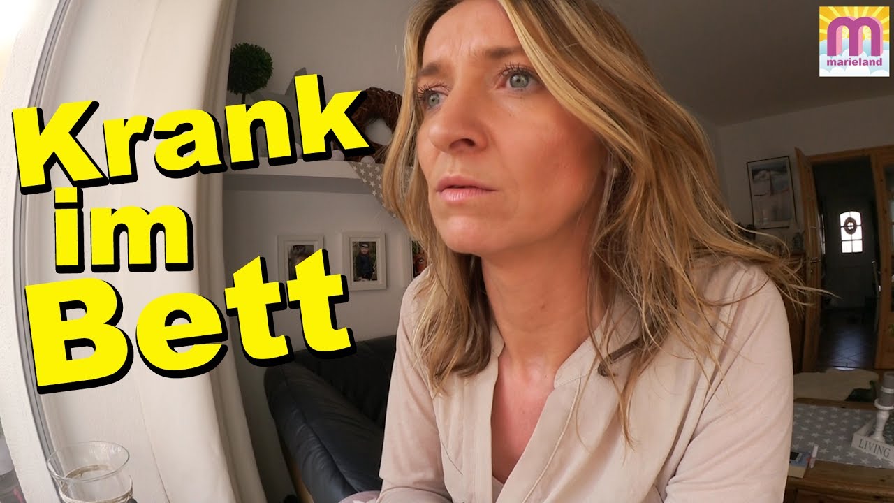 Krank im Bett  | Vlog #97 Marieland