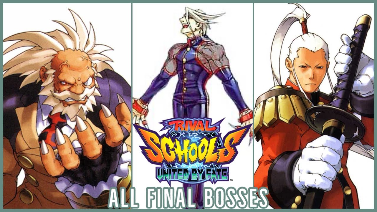RIVAL SCHOOLS ALL FINAL BOSSES