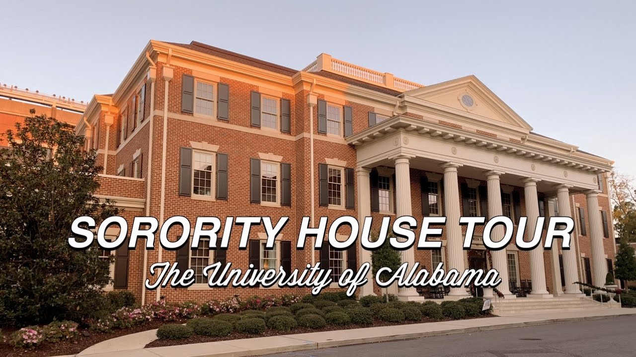 Sorority House Tour!!! | The University of Alabama